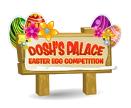 PalaceCompetitionSign.png (252 KB) Dosh's Palace Easter Egg Competition entry sign