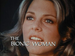 The Bionic Woman | The Bionic Wiki | Fandom