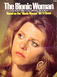 Bionic Woman Goodtime Coloring Book