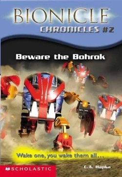 BIONICLE Chronicles 2: Beware the Bohrok | The BIONICLE Wiki | Fandom