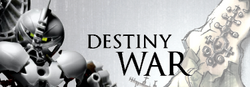 Destiny War Bionicle