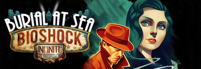 Burial at Sea - Episode 1, BioShock Wiki