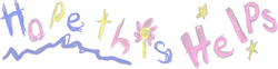 HopeThisHelps.png