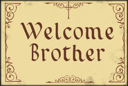 The unused "Welcome Brother" sign.