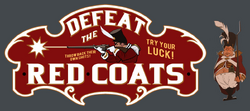 Removed Defeat the Red Coats Sign & Cutout