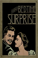 Sander Cohen's "Bedtime Surprise".