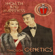 "Health and happiness through genetics."