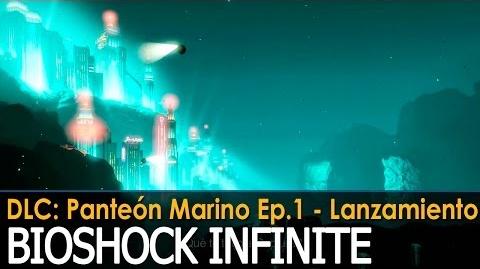 BioShock Infinite Panteón Marino Episodio 1 - Tráiler de Lanzamiento (Subtitulado)