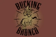 And Bucking Bronco.