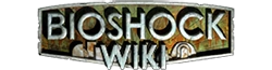 BioShock Wiki