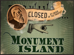 This Way To Monument Island Closed Poster 1