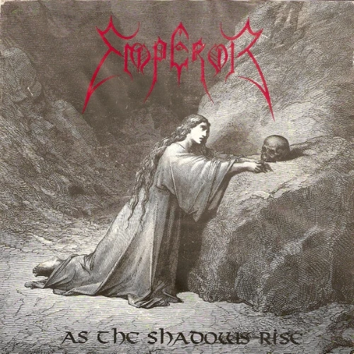 As the Shadows Rise (Emperor) | Black metal database Wiki | Fandom
