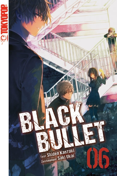 Black Bullet, Vol. 6 (light novel): Purgatory Strider (Paperback)