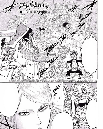 Chapter 104 Black Clover Wiki Fandom The manga began serialization in the september issue of dengeki g's comic sold on july 30. chapter 104 black clover wiki fandom