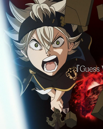Guess Who Is Back Black Clover Wiki Fandom