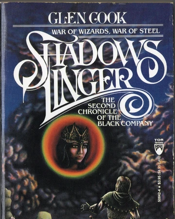 Shadows Linger Black Company Wiki Fandom