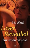 Italian Hardcover: Lover Revealed - Un Amore Violato, published by Mondolibri
