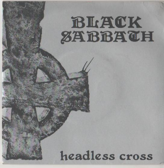 Headless Cross (single) | Black Sabbath Wiki | Fandom