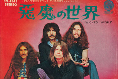 Wicked World (song) | Black Sabbath Wiki | Fandom