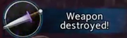 Weapon destroyed.png