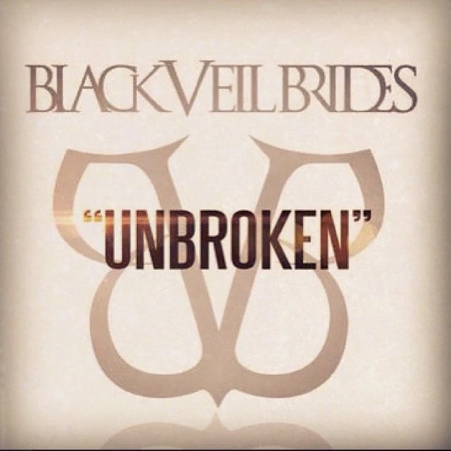 Unbroken Black Veil Brides Wiki Fandom