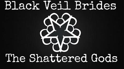 Black_Veil_Brides_-_The_Shattered_God_-_Lyrics