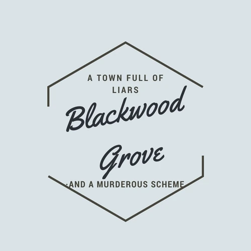 Blackwood Grove Blackwood series Wiki Fandom