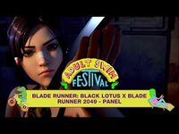 Blade Runner- Black Lotus X Blade Runner 2049 (Full Panel) - Adult Swim Festval 2021