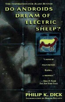 アンドロイドは電気羊の夢を見るか? | ブレードランナー Wiki | Fandom