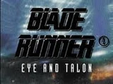 Blade Runner 4: Eye and Talon