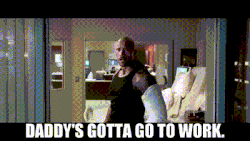 Daddy's gotta go to work.gif