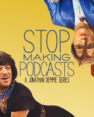 Stop-Making-Podcasts.jpg