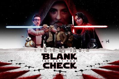 BlankCheck-LastJedi.jpg