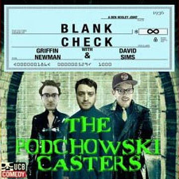 BlankCheck-ThePodchowskiCasters.jpg