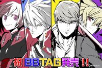 BBTAG Illustration Japan release of Ruby, Ragna, Yu, and Hyde