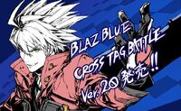 BBTAG 2.0 Japan release of Ragna the Bloodedge