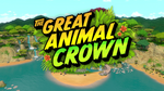 The Great Animal Crown title card.png