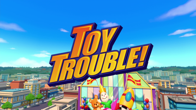 Toy Trouble!