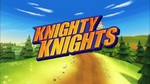 Knighty Knights title card.png