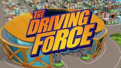The Driving Force title card