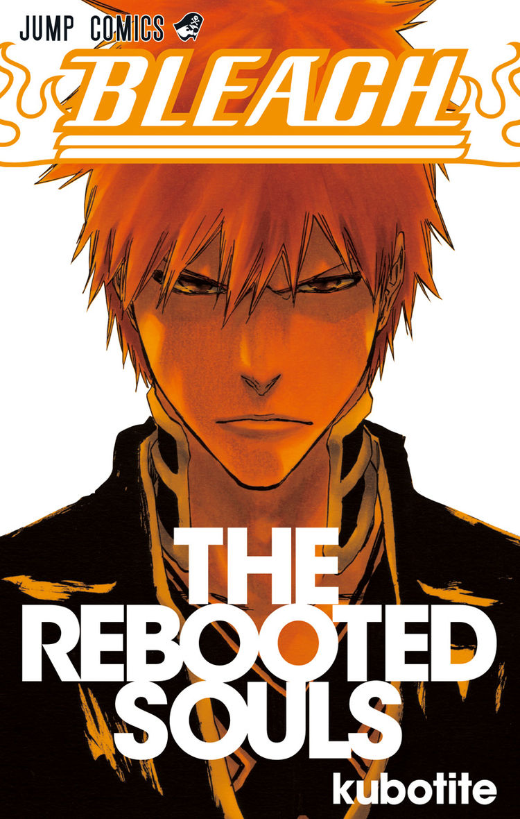 THE REBOOTED SOULS | Bleach Wiki | Fandom