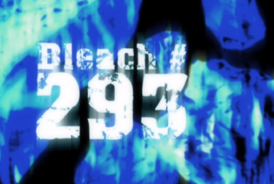 Bleach – Episode 292