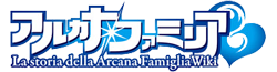 La storia della Arcana Famiglia Wiki