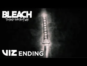 ENDING_-_BLEACH-_Thousand_Year-Blood_War_-_VIZ