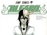 Bleach: Official Character Book 3 UNMASKED