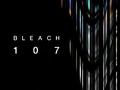 Bleach 107