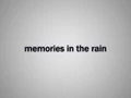MemoriesInTheRain