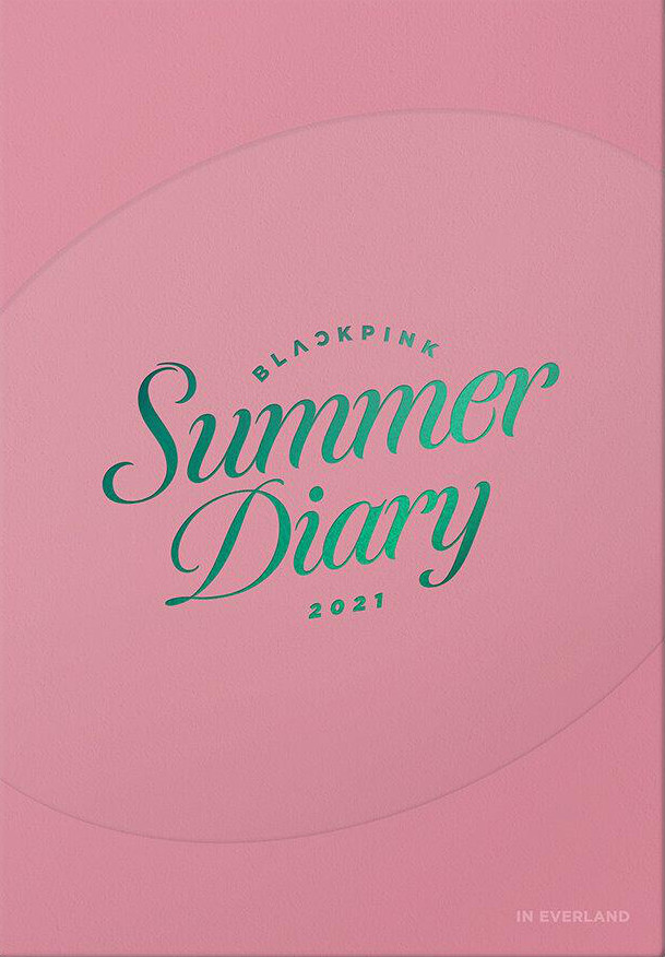 BLACKPINK 2021 Summer Diary | BLACK PINK Wiki | Fandom