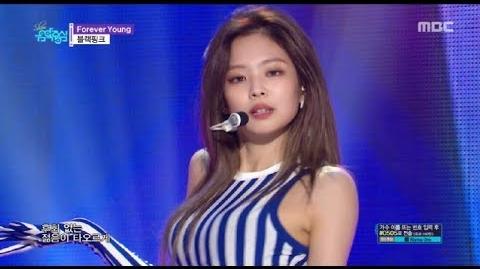 Comeback Stage BLACKPINK - FOREVER YOUNG , 블랙핑크 - FOREVER YOUNG Show Music core 20180616