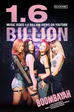 Boombayah MV Milestone 1.6B.jpg (336 KB) "BOOMBAYAH" M/V 1.6B Views